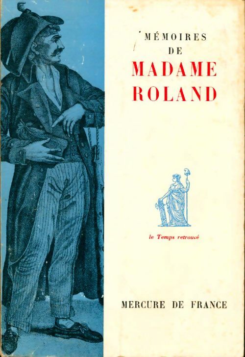Livrenpoche : Mémoires de madame Roland - Madame Roland - Livre