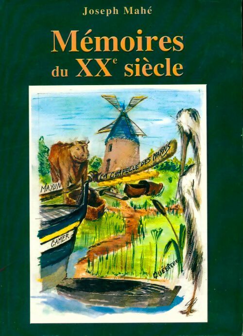 Livrenpoche : Mémoires du XXe siècle - Joseph Mahé - Livre