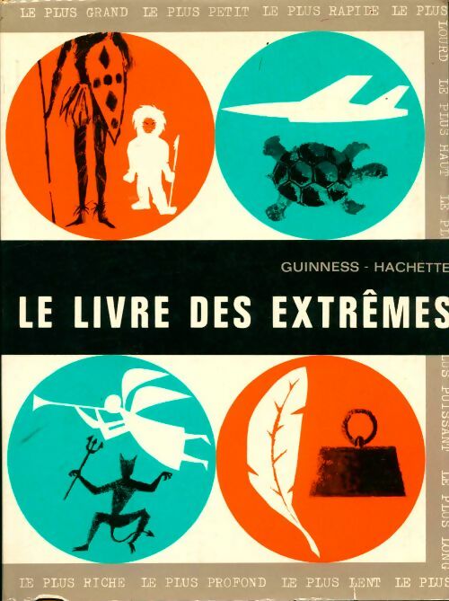 Livrenpoche : Le livre des extrêmes - Collectif - Livre