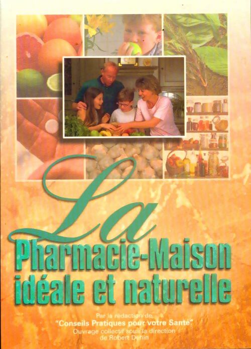 Livrenpoche : Pharmacie-maison - Collectif - Livre