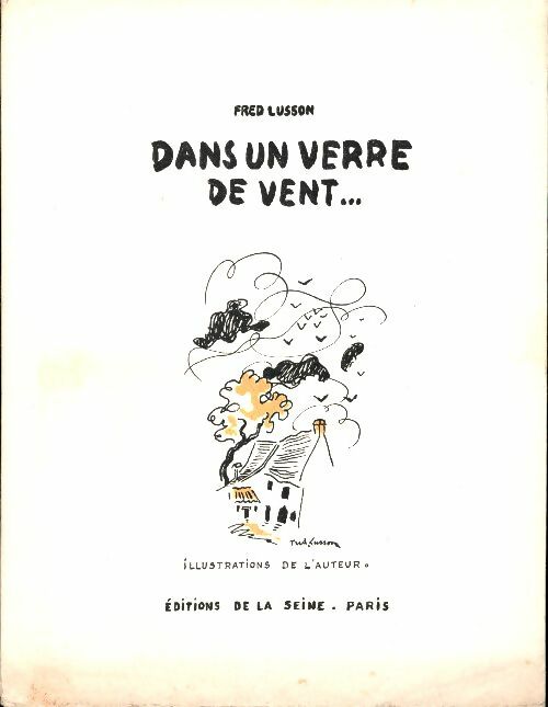 Livrenpoche : Dans un verre de vent - Fred Lusson - Livre