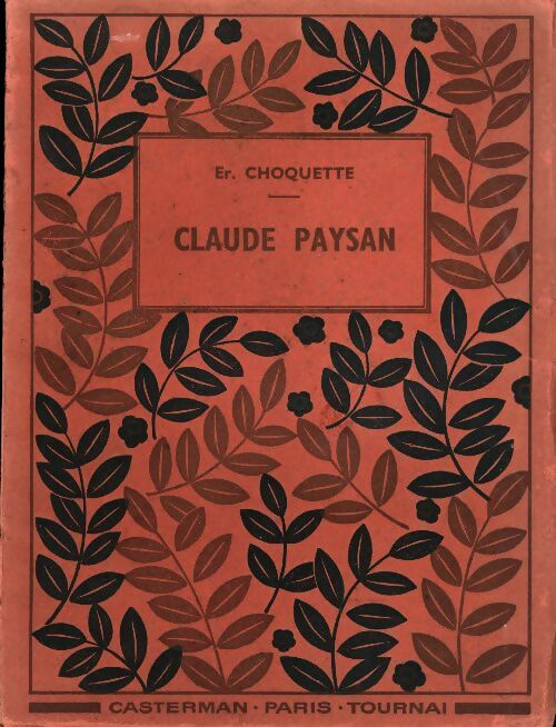 Livrenpoche : Claude paysan - Er. Choquette - Livre