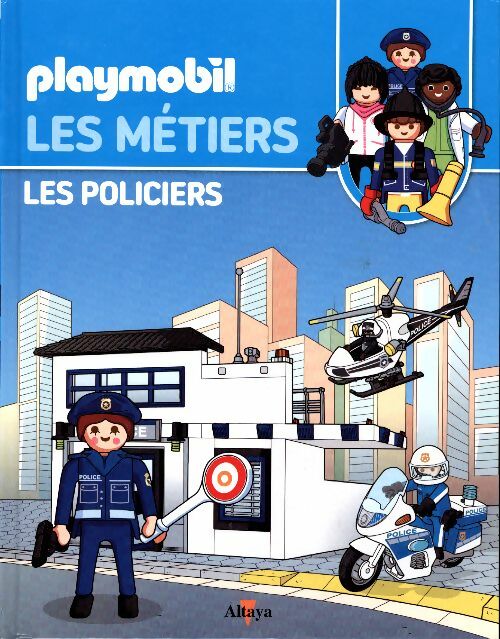 Livrenpoche : Playmobil métiers : Les policiers - Collectif - Livre