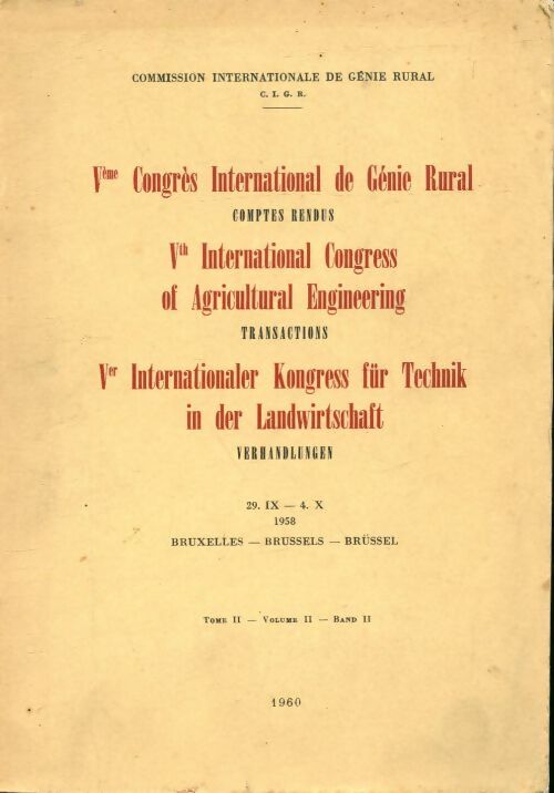 Livrenpoche : 5ème congrès international de génie rural Tome II - Collectif - Livre