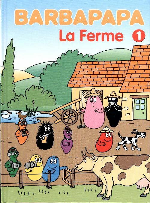 Livrenpoche : Barbapapa - la ferme - Annette Tison - Livre