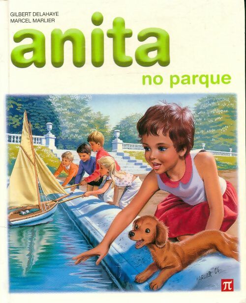 Livrenpoche : Anita no parque - Gilbert Delahaye - Livre