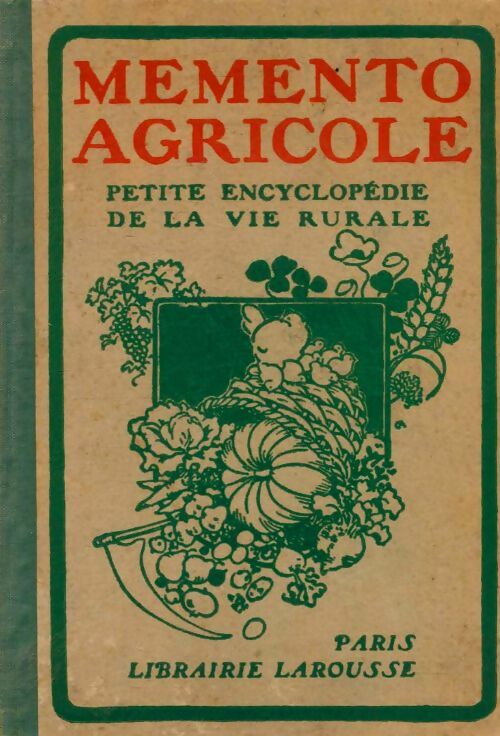 Livrenpoche : Memento agricole - Collectif - Livre
