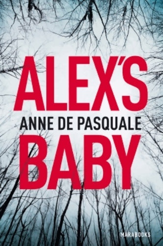 Alex's baby - Anne De Pasquale - Livre