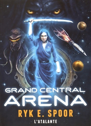 Livrenpoche : Grand central Arena - Ryk E. Spoor - Livre