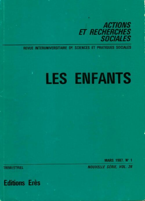 Livrenpoche : Actions et recherches sociales n°1 : Les enfants - Collectif - Livre