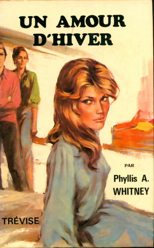 Livrenpoche : Un amour d'hiver - Phyllis A. Whitney - Livre