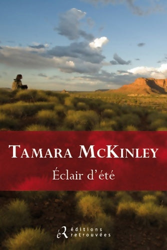 Eclair d'été - Tamara McKinley - Livre