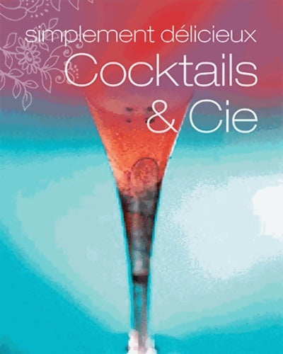 Livrenpoche : Cocktails & cie - Parragon - Livre