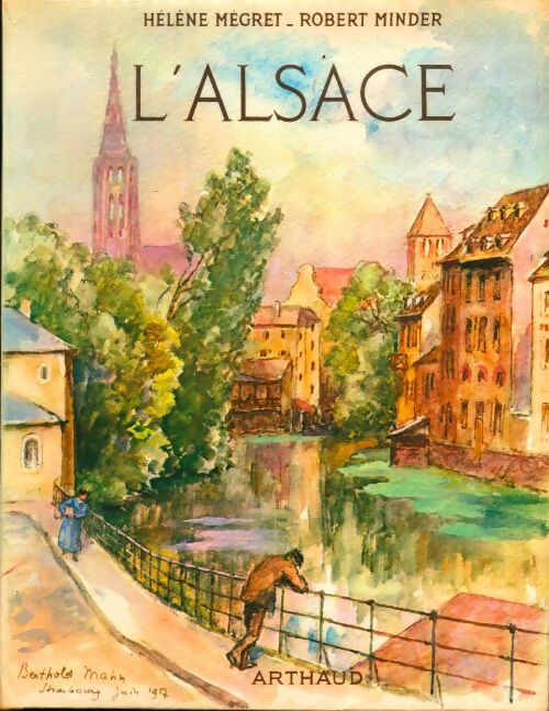 L'Alsace - Hélène Megret -  Les beaux pays - Livre