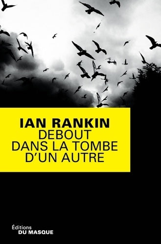 Livrenpoche : Debout dans la tombe d'un autre - Ian Rankin - Livre