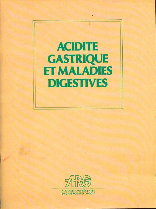 Livrenpoche : Acidité gastrique et maladies digestives - Jeremy Hugh Baron - Livre