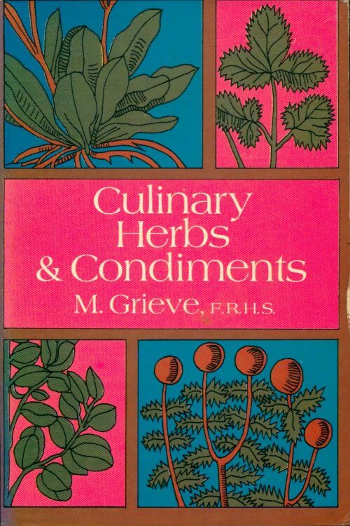 Livrenpoche : Culinary herbs and condiments - Maude Grieve - Livre