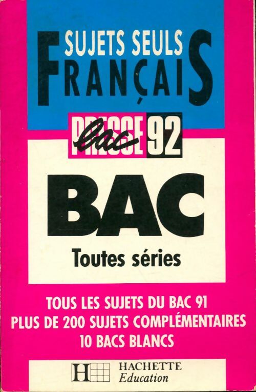 Livrenpoche : Sujets seuls Français Bac 92 - Collectif - Livre