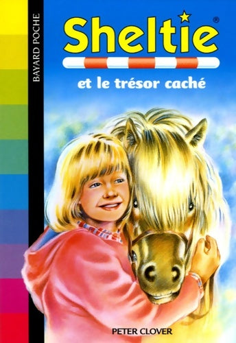 Livrenpoche : Sheltie et le trésor caché - Peter Clover - Livre