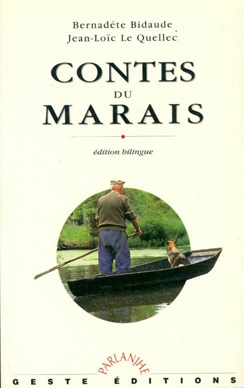 Livrenpoche : Contes du marais - Jean-Loïc Bernadéte; Le Quellec - Livre