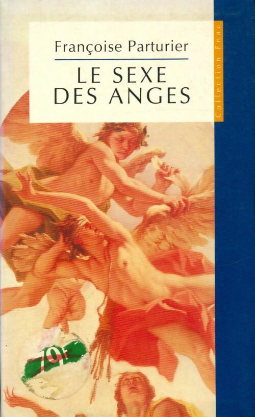 Livrenpoche : Le sexe des anges - Françoise Parturier - Livre