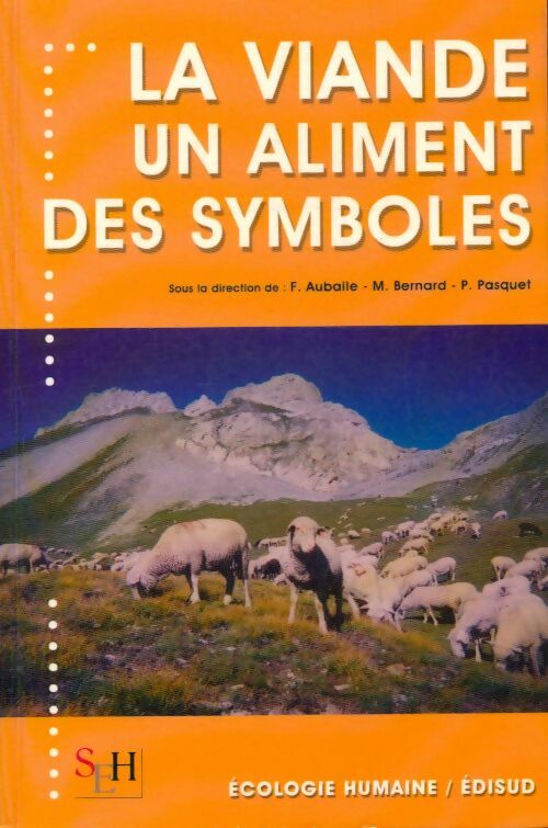 Livrenpoche : La viande : Un aliment des symboles - Collectif - Livre