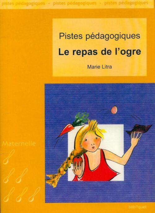 Livrenpoche : Le repas de l'ogre - Collectif - Livre