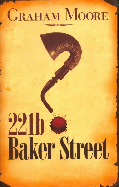 Livrenpoche : 221b Baker Street - Graham Moore - Livre