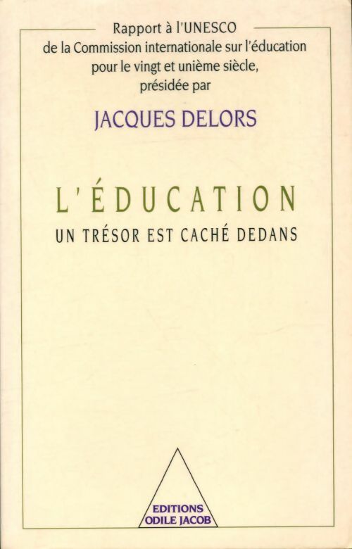 Livrenpoche : L'Éducation : Un trésor est caché dedans - Jacques Delors - Livre