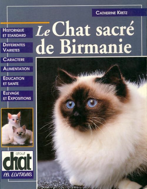 Livrenpoche : Le chat sacré de Birmanie - Catherine Kretz - Livre