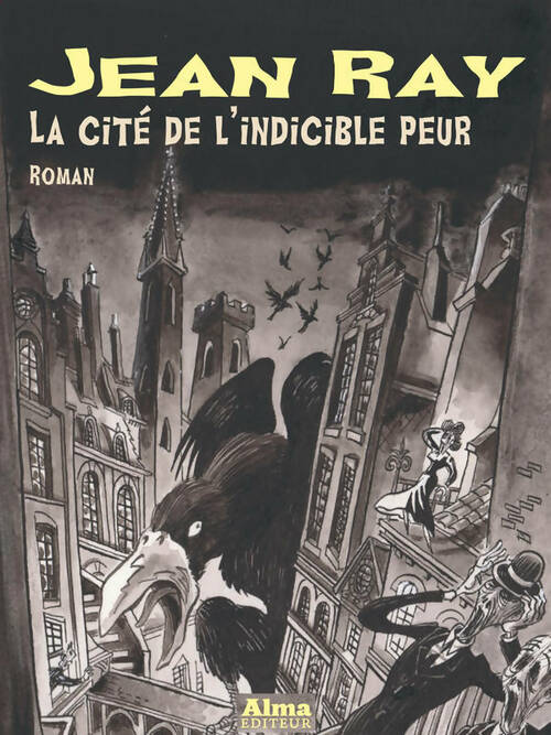 La cité de l'indicible peur - Jean Ray - Livre
