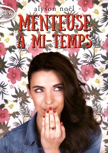 Livrenpoche : Menteuse à mi-temps - Alyson Noël - Livre