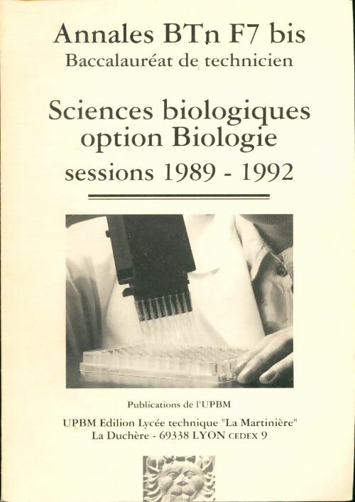 Livrenpoche : Sciences biologiques option biologie 1989-1992 - Collectif - Livre