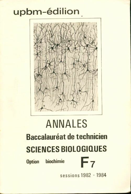Livrenpoche : Sciences biologiques option biochimie Sessions 1982-1984 - Collectif - Livre