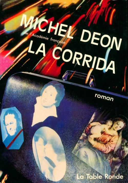 Livrenpoche : La corrida - Michel Déon - Livre