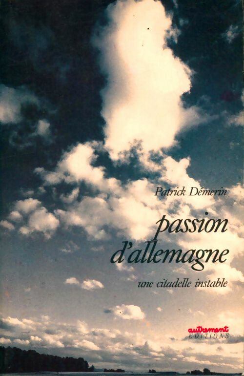 Livrenpoche : Passion d'allemagne - Patrick Démerin - Livre
