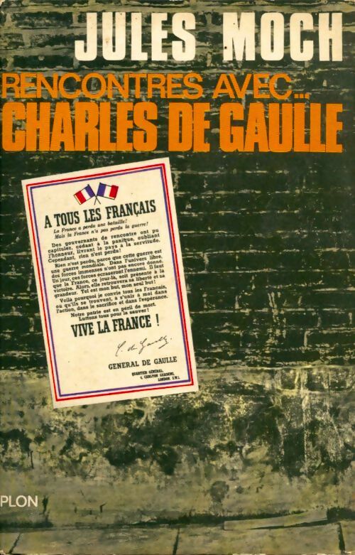 Livrenpoche : Rencontres avec... Charles de Gaulle - Jules Moch - Livre