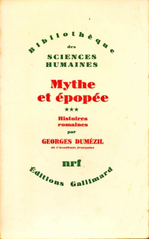 Livrenpoche : Mythe et épopée Tome III : Histoires romaines - Georges Dumézil - Livre