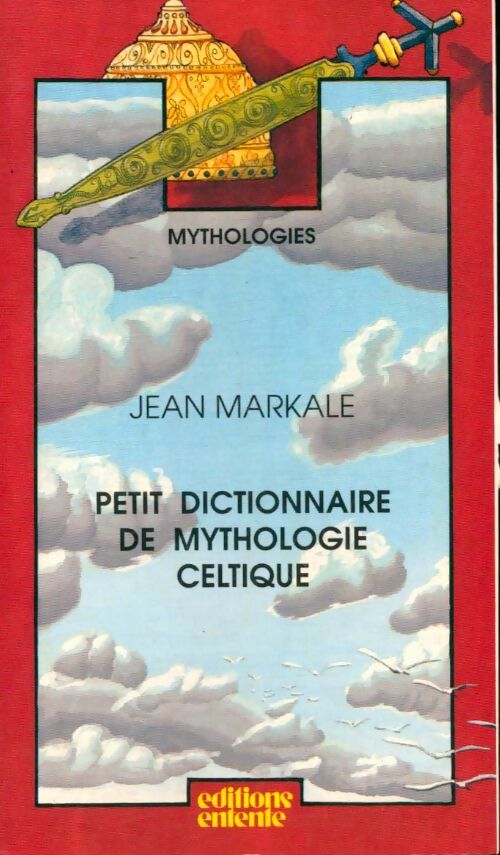 Petit dictionnaire de mythologie celtique - Jean Markale - Livre