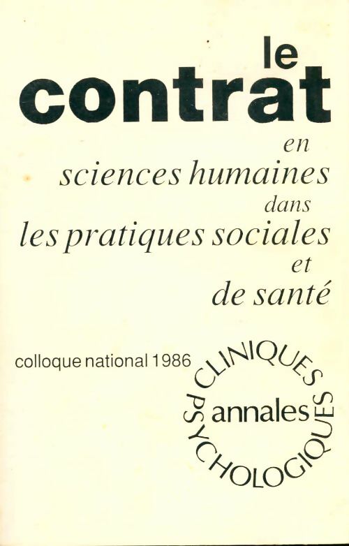 Livrenpoche : Le contrat en sciences humaines dans les pratiques sociales de santé - Collectif - Livre