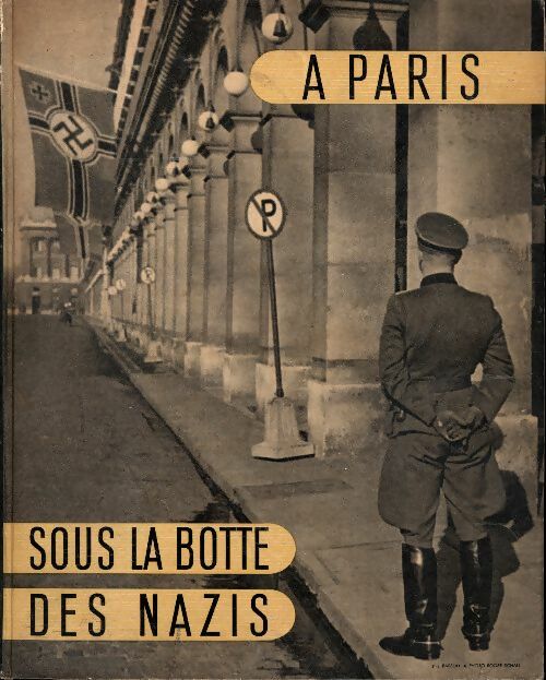 Livrenpoche : A Paris sous la botte des nazis - Collectif - Livre