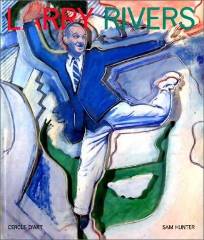 Livrenpoche : Larry Rivers - Sam Hunter - Livre