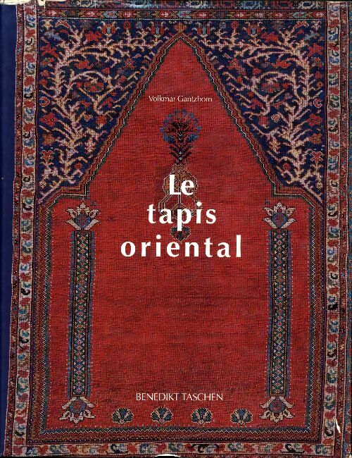 Livrenpoche : Les tapis oriental - Volkmar Gantzhorn - Livre