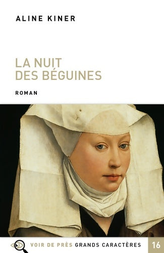 Livrenpoche : La nuit des béguines - Aline Kiner - Livre