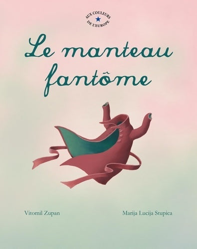 Livrenpoche : Le manteau fantôme - Vitomil Zupan - Livre