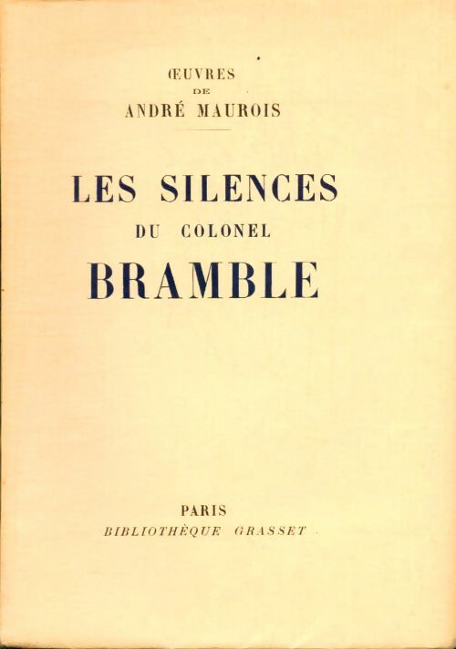 Livrenpoche : Les silences du colonel Bramble - André Maurois - Livre
