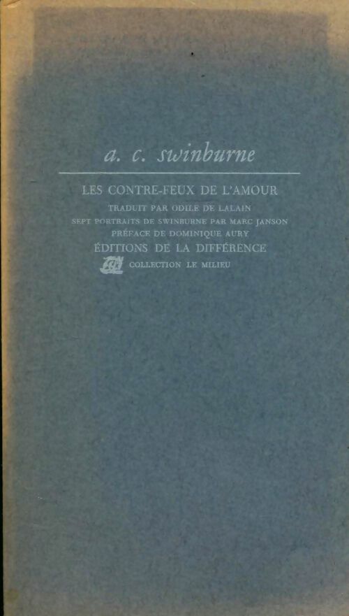 Livrenpoche : Les contre-feux de l'amour - Algernon Charles Swinburne - Livre