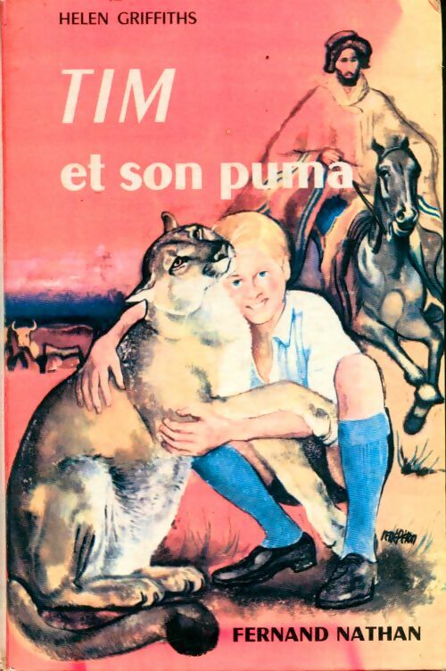 Livrenpoche : Tim et son puma - Helen Griffiths - Livre