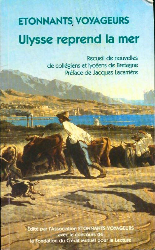 Livrenpoche : Ulysse reprend la mer - Collectif - Livre