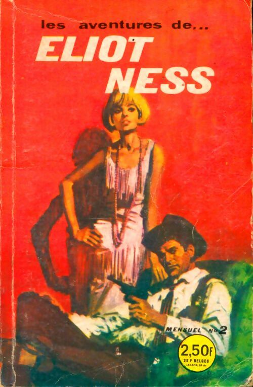 Livrenpoche : Les aventures d'Eliot Ness n°2 - Collectif - Livre